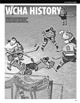 Michigan Tech and Colorado College Go Head-To-Head in 1960’S Western Collegiate Hockey Association Action