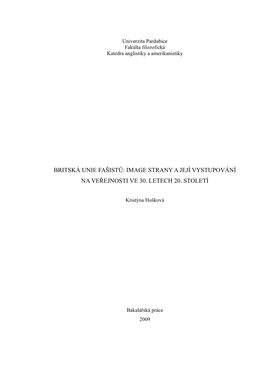 Britská Unie Fašistů: Image Strany a Její Vystupování Na Veřejnosti Ve 30