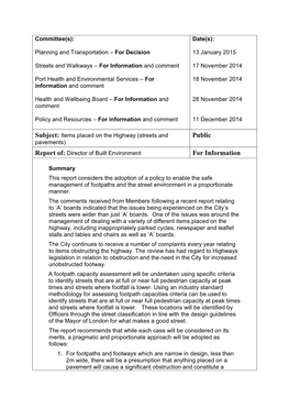 Items Placed on the Highway (Streets and Public Pavements) Report Of: Director of Built Environment for Information