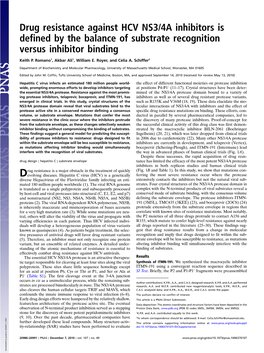 Drug Resistance Against HCV NS3/4A Inhibitors Is Defined by the Balance of Substrate Recognition Versus Inhibitor Binding