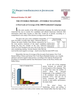 THE INVISIBLE PRIMARY—INVISIBLE NO LONGER: a First Look at Coverage of the 2008 Presidential Campaign