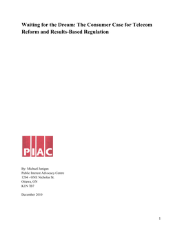 The Consumer Case for Telecom Reform and Results-Based Regulation
