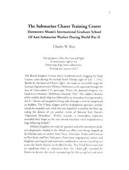 The Submarine Chaser Training Center Downtown Miami’S International Graduate School of Anti-Submarine Warfare During World War II