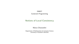 Constraint Satisfaction Model and Notions of Local Consistency
