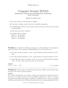 Computer Security EITA25 Department of Electrical and Information Technology Lund University March 12, 2018, 8-13