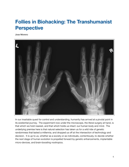 Follies in Biohacking: the Transhumanist Perspective