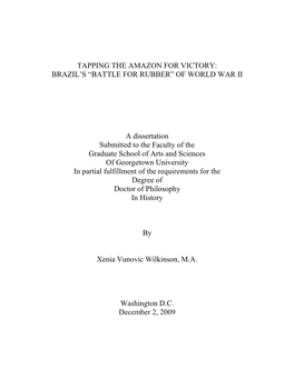 BRAZIL's “BATTLE for RUBBER” of WORLD WAR II a Dissertation