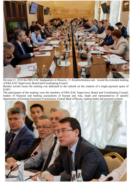 On June 21, 2018 the FBA EAC Headquarters in Moscow, 17, Kotelnicheskaya Nab