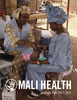 Strategic Plan 2017-2021 LETTER from MALI HEALTH