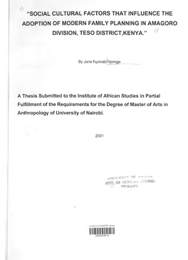 Social Cultural Factors That Influence the Adoption of Modern Family Planning in Amagoro Division, Teso District.Kenya.”