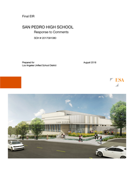 SAN PEDRO HIGH SCHOOL Response to Comments