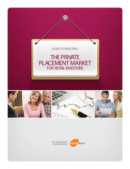 Guide to Investing: the Private Placement Market for Retail Investors