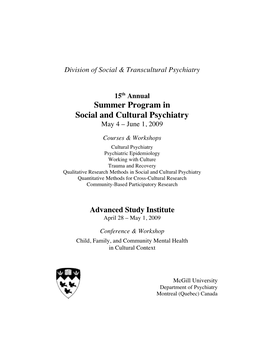 Summer Program in Social and Cultural Psychiatry May 4 – June 1, 2009