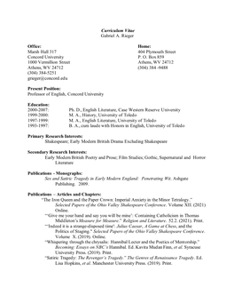 Curriculum Vitae Gabriel A. Rieger Office: Home: Marsh Hall 317 404 Plymouth Street Concord University P. O. Box 859 1000 Verm