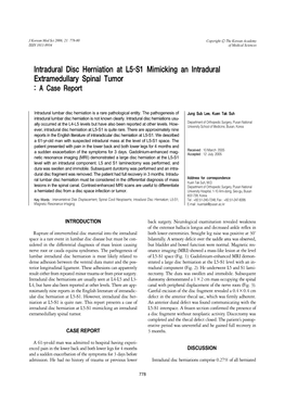 Intradural Disc Herniation at L5-S1 Mimicking an Intradural Extramedullary Spinal Tumor : a Case Report