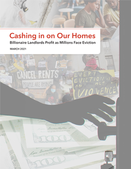 Cashing in on Our Homes Billionaire Landlords Profit As Millions Face Eviction