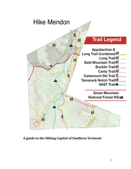 A Guide to the Hiking Capital of Southern Vermont