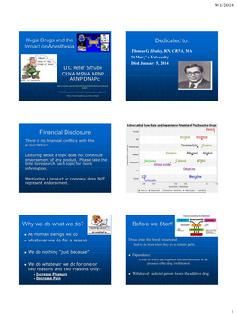 Financial Disclosure Why We Do What We Do? Before We Start!