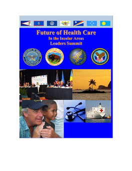 Future of Health Care in the Insular Areas (Territories and Freely Associated States)
