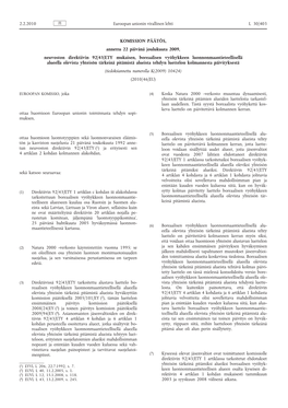 Komission Päätös, Annettu 22 Päivänä Joulukuuta 2009, Neuvoston Direktiivin 92/43/ETY Mukaisen, Boreaalisen Vyöhykkeen L