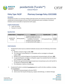 Pexidartinib (Turalio™) EOCCO POLICY