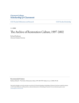 The Archive of Restoration Culture, 1997-2002 Richard Bushman Claremont Graduate University