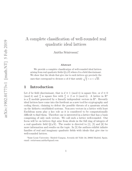 A Complete Classification of Well-Rounded Real Quadratic Ideal