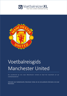 Voetbalreisgids Manchester United