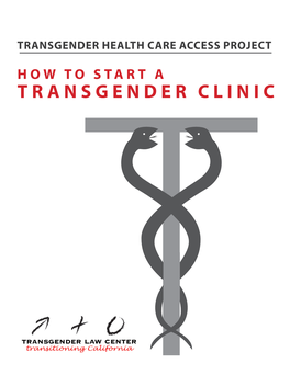 Transgender Clinic of Tom Waddell Health Center, Run by the San Francisco Department of Public Health, Has Been in Operation Since November 1993