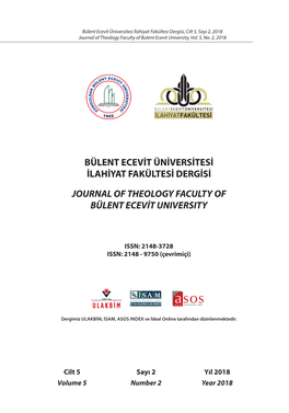 BÜLENT ECEVİT ÜNİVERSİTESİ İLAHİYAT FAKÜLTESİ DERGİSİ JOURNAL of THEOLOGY FACULTY of BÜLENT ECEVİT UNIVERSITY Sahibi / Owner Prof