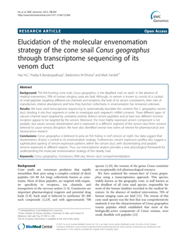 Conus Geographus Through Transcriptome Sequencing of Its Venom Duct Hao Hu1, Pradip K Bandyopadhyay2, Baldomero M Olivera2 and Mark Yandell1*