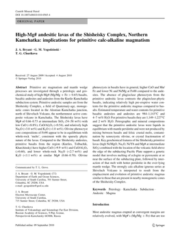 High-Mg# Andesitic Lavas of the Shisheisky Complex, Northern Kamchatka: Implications for Primitive Calc-Alkaline Magmatism