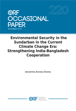 Environmental Security in the Sundarban in the Current Climate Change Era: Strengthening India-Bangladesh Cooperation