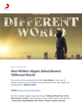 Alan Walker Släpper Debutalbumet 'Different World'