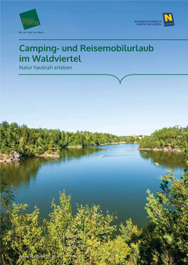 Camping- Und Reisemobilurlaub Im Waldviertel Natur Hautnah Erleben