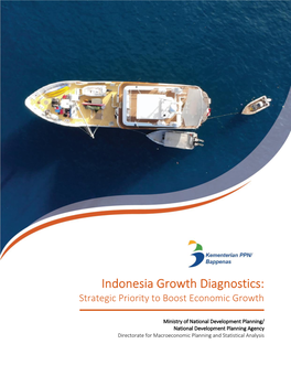 Indonesia Growth Diagnostics: Strategic Priority to Boost Economic Growth