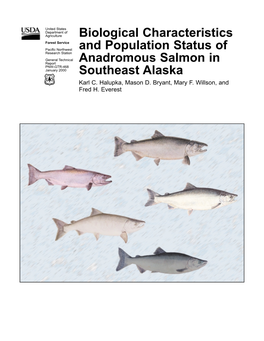 Biological Characteristics and Population Status of Anadromous Salmon in South- East Alaska