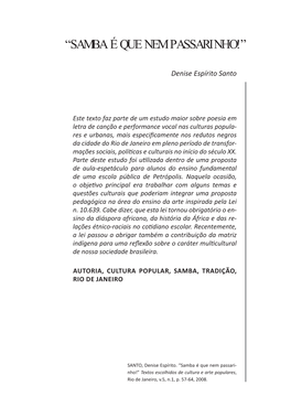 “SAMBA É QUE NEM Passarinho!”