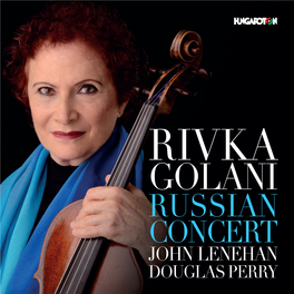 Golani Russian Concert John Lenehan Douglas Perry Russian Concert