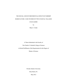 THE SOCIAL and ENVIRONMENTAL EFFECTS of SHRIMP MARICULTURE: CASE STUDIES of TWO COASTAL VILLAGES in ECUADOR by Mary C. Crider A