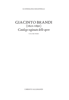 GIACINTO BRANDI (1621-1691) Catalogo Ragionato Delle Opere