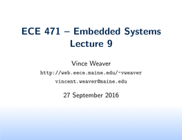 ECE 471 – Embedded Systems Lecture 9