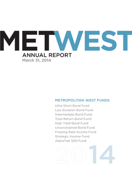 ANNUAL REPORT March 31, 2014