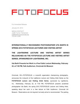 Internationally Recognized Photographer Uta Barth Is Spring 2012 Fotofocus Lecturer and Visiting Artist the Lightborne Lecture