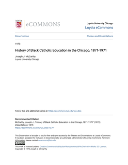 History of Black Catholic Education in the Chicago, 1871-1971
