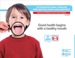 Good Health Begins with a Healthy Mouth