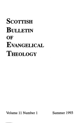 Scottish Bulletin of Evangelical THEOLOGY