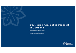 Developing Rural Public Transport in Värmland(Link Is External)