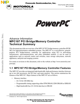 MPC107 PCI Bridge/Memory Controller Technical Summary for More Information on This Product, Go To