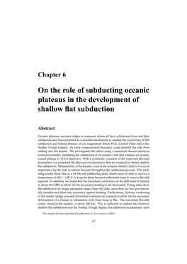 On the Role of Subducting Oceanic Plateaus in the Development of Shallow ﬂat Subduction